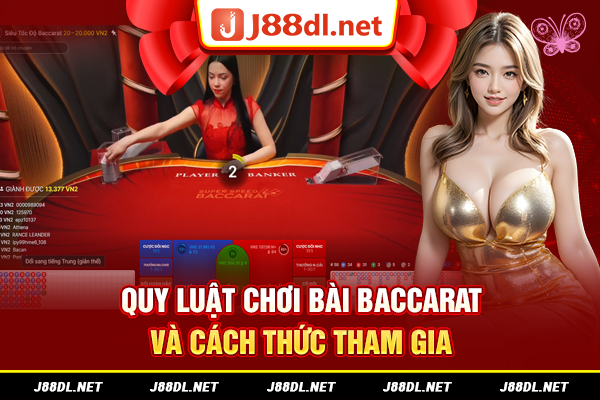Quy luật chơi bài baccarat