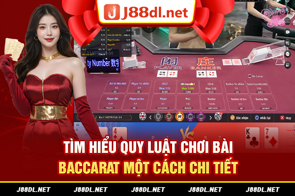 Tìm hiểu luật chơi bài baccarat