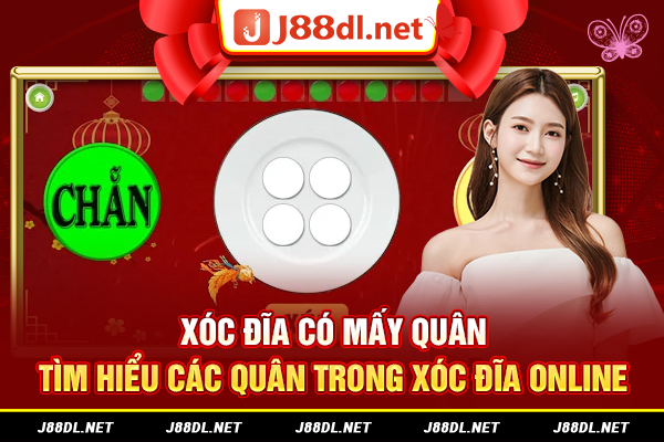 Xóc đĩa có mấy quân - Tìm hiểu các quân trong xóc đĩa online