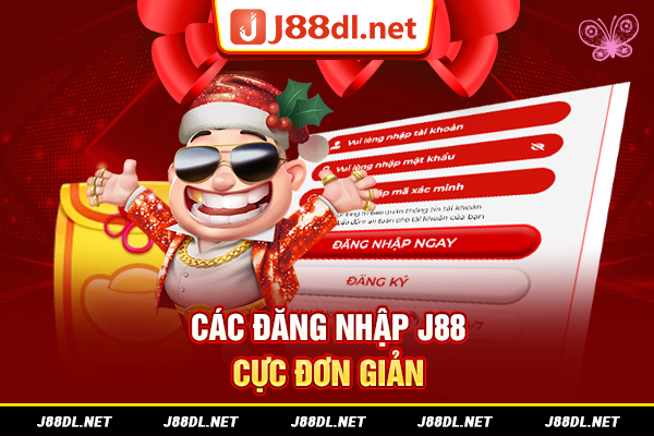 Các bước đăng nhập vào J88