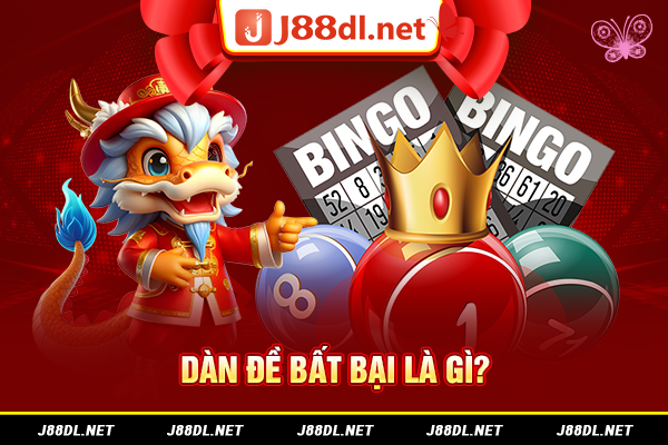 Dàn đề bất bại là gì?